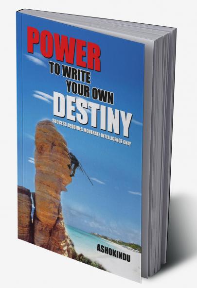 Power To Write Your Own Destiny