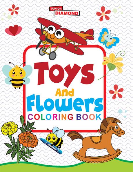 Toys And Flowers Colouring Book