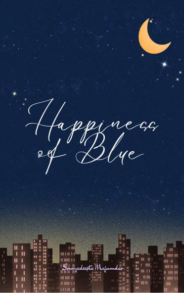 Happiness of Blue