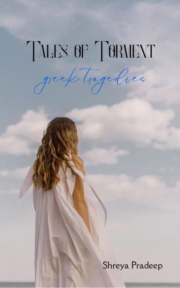 Tales of Torment greek tragedies