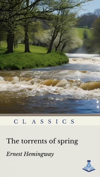 The Torrents of Spring