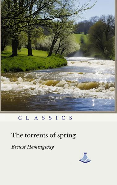 The Torrents of Spring