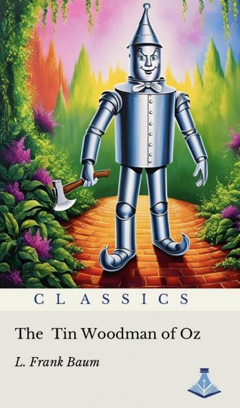 The Tin Woodman of Oz