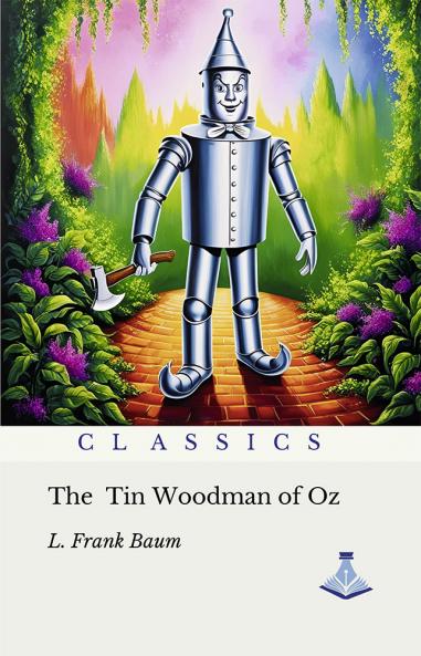 The Tin Woodman of Oz