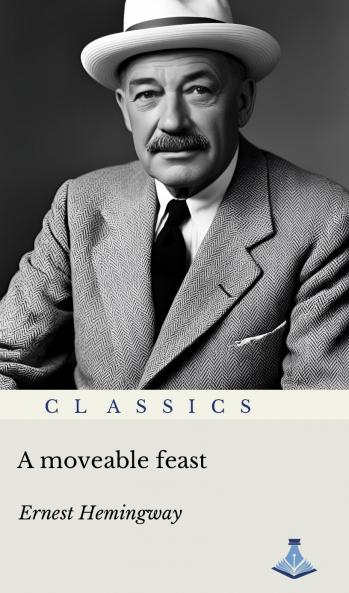 A Moveable Feast