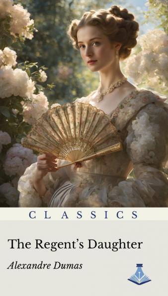 The Regent's Daughter