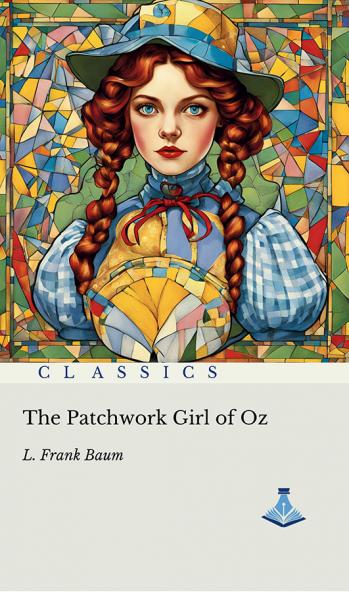 The Patchwork Girl of Oz