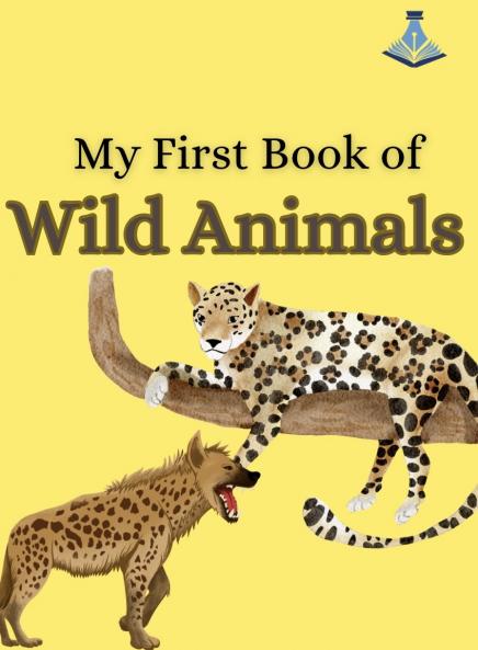 My First Book of Wild Animals