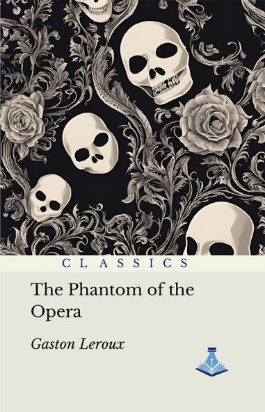 The Phantom of the Opera