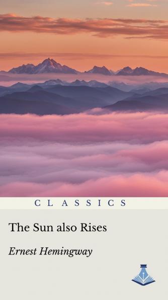 The Sun Also Rises