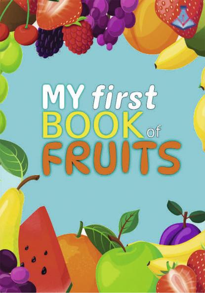 My First Book of Fruits