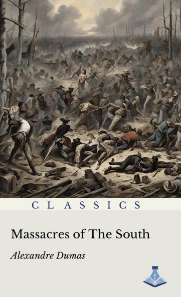 Massacres of the South