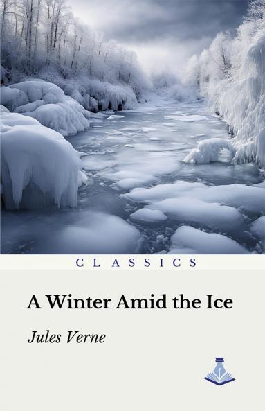 A Winter Amid the Ice