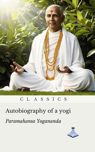 Autobiography of a Yogi