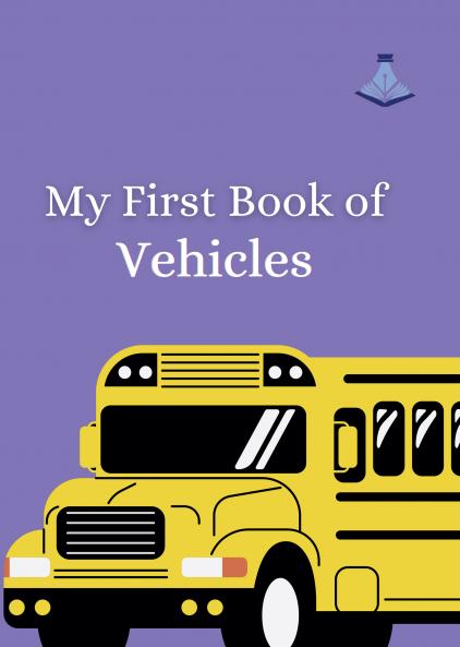 My First Book of Vehicles