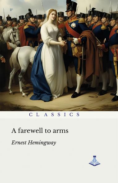 A Farewell to Arms