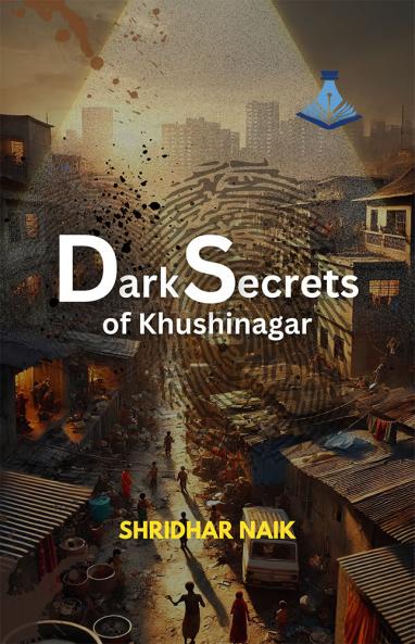 Dark Secrets of Khushinagar