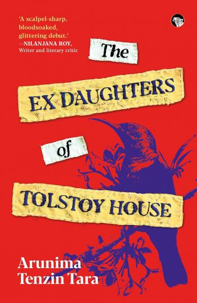 The Ex Daughters of Tolstoy House