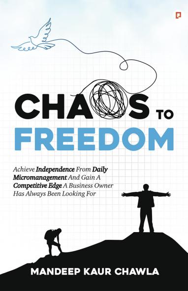 Chaos To Freedom