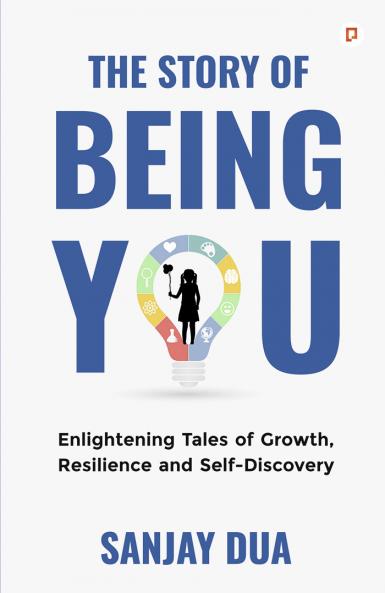 The Story Of Being You