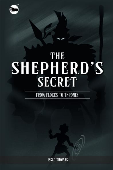 The Shepherd’s Secret: From Flocks To Thrones