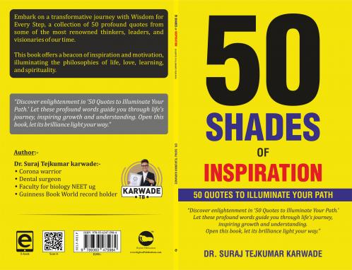 50 Shades of Inspiration: 50 Quotes to illuminate your path