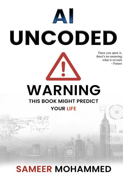 AI Uncoded | Sameer Mohammed