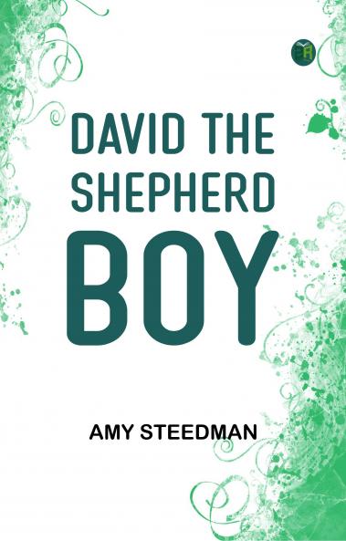David the Shepherd Boy