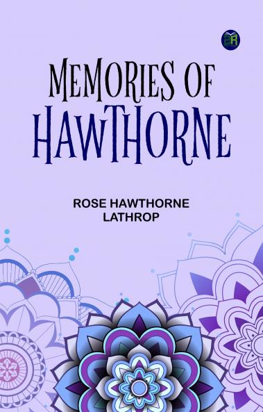 Memories of Hawthorne