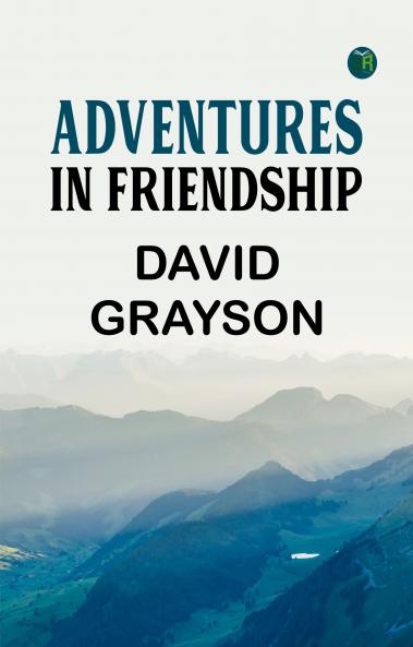 Adventures in Friendship