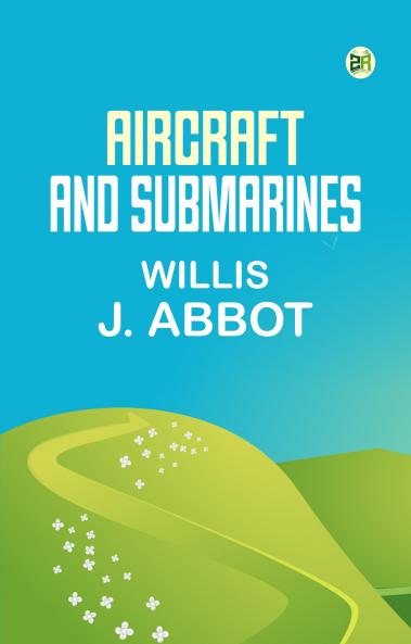 Aircraft and Submarines