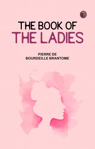 The book of the ladies