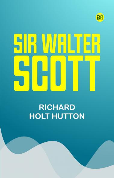 Sir Walter Scott