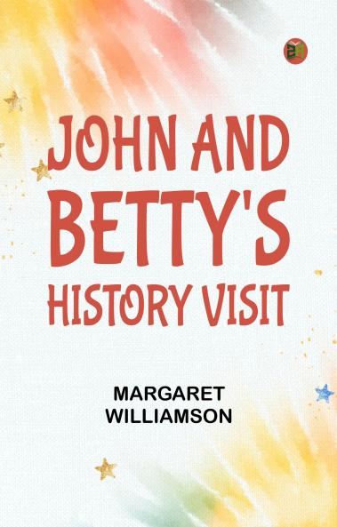 John and Betty's History Visit