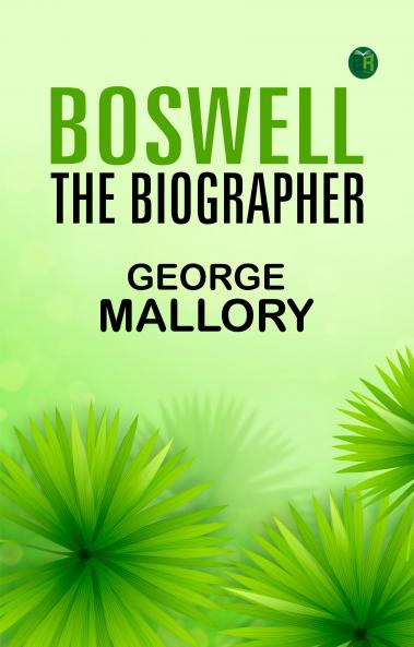 Boswell the Biographer