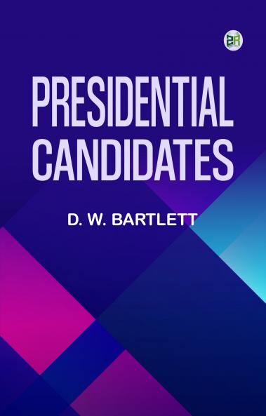 Presidential Candidates