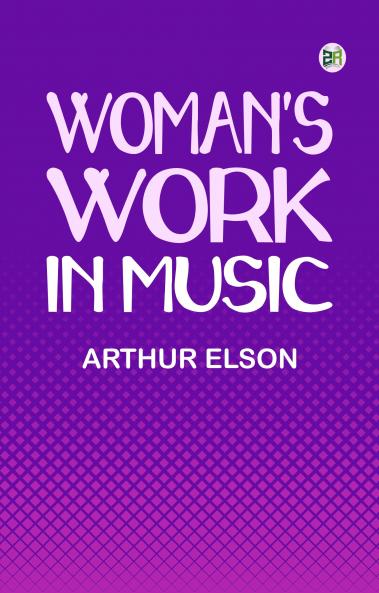 Woman's Work in Music