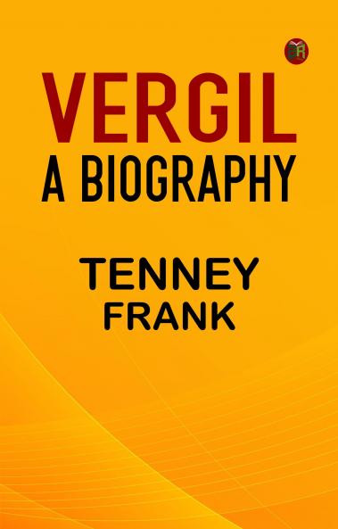 Vergil: A Biography