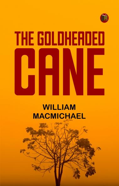The GoldHeaded Cane