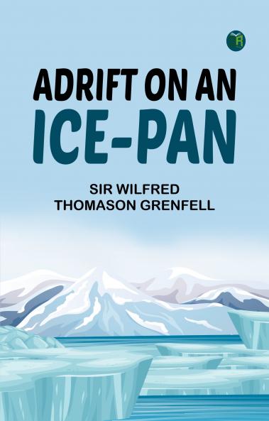 Adrift on an Ice-Pan