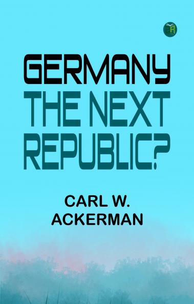 Germany The Next Republic?