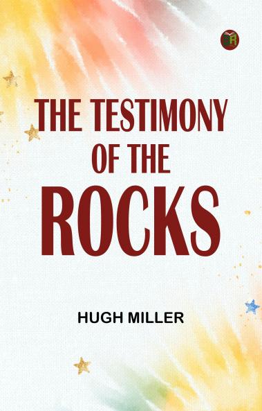 The Testimony of the Rocks