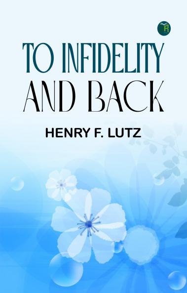 To Infidelity and Back