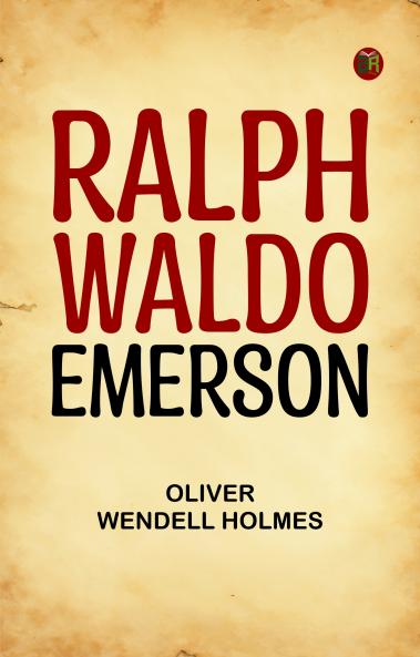 Ralph Waldo Emerson