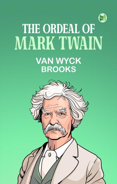 The Ordeal of Mark Twain