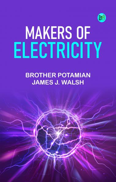 Makers of Electricity