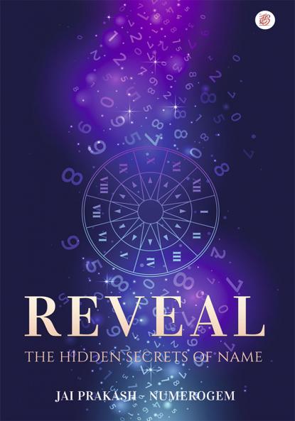 REVEAL - The Hidden Secrets of Name