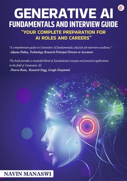 Generative AI Fundamentals and Interview Guide
