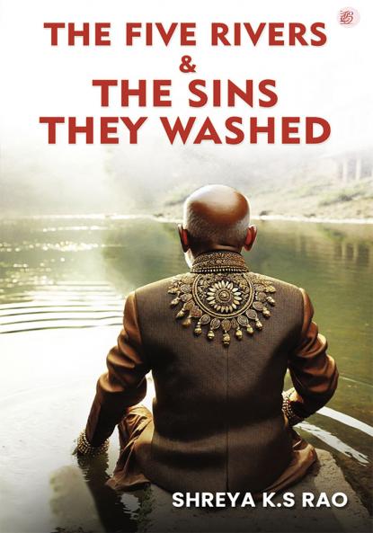 The Five Rivers and The Sins They Washed