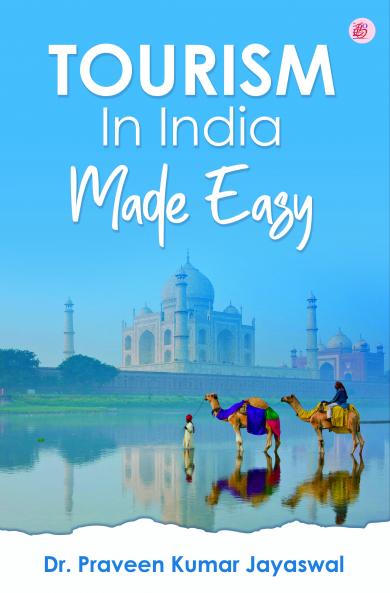 Tourism In India Made Easy